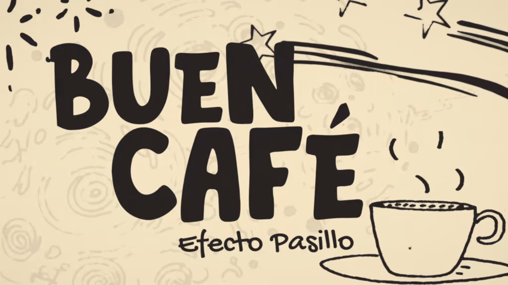 Buen Café - Efecto Pasillo